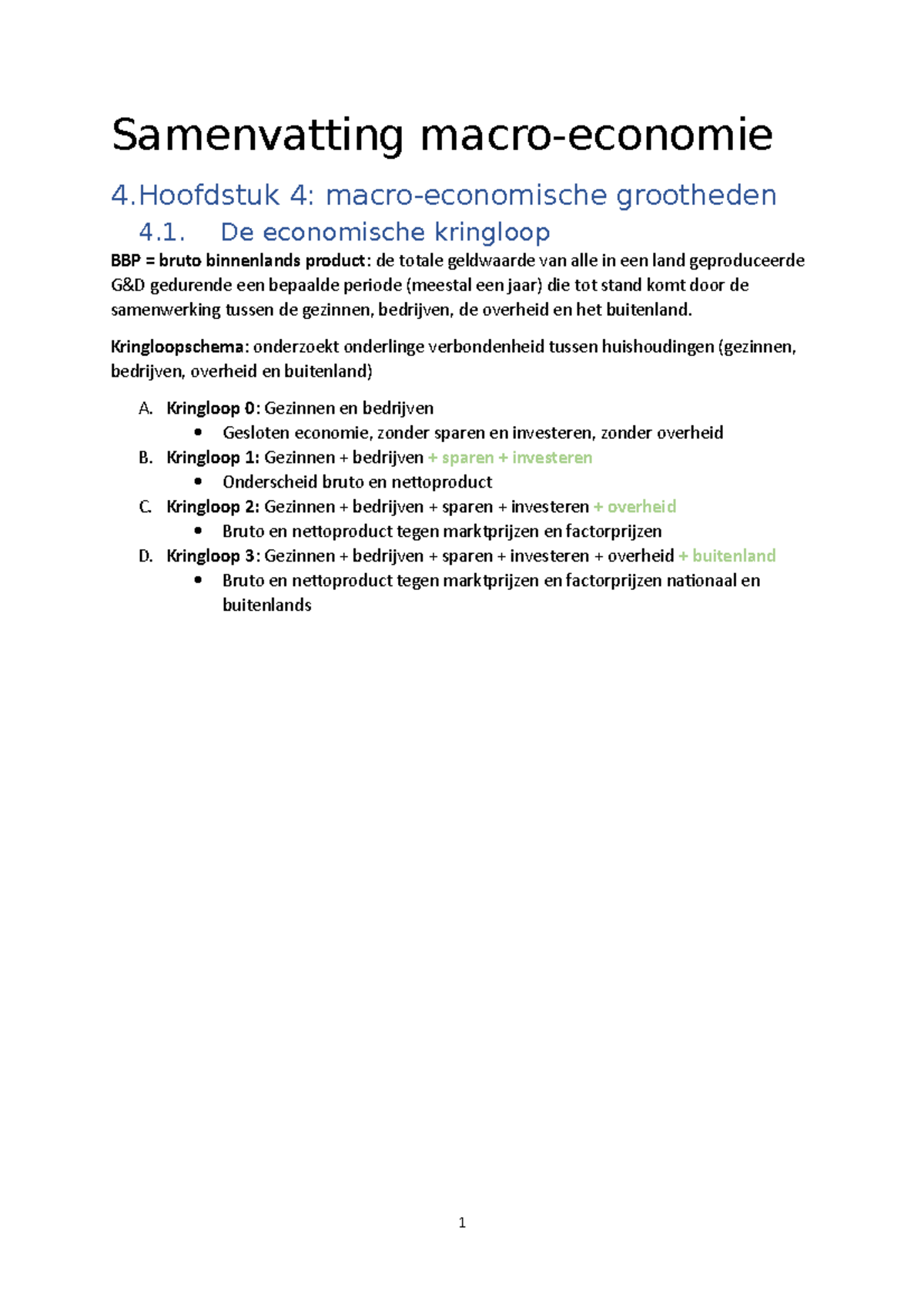 Samenvatting Macro - Samenvatting Macro-economie 4 4: Macro-economische ...