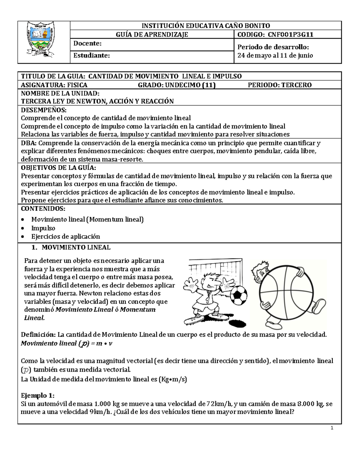 CNF002P2G11 Guia de momentum impulso. concepto 1 INSTITUCIÓN