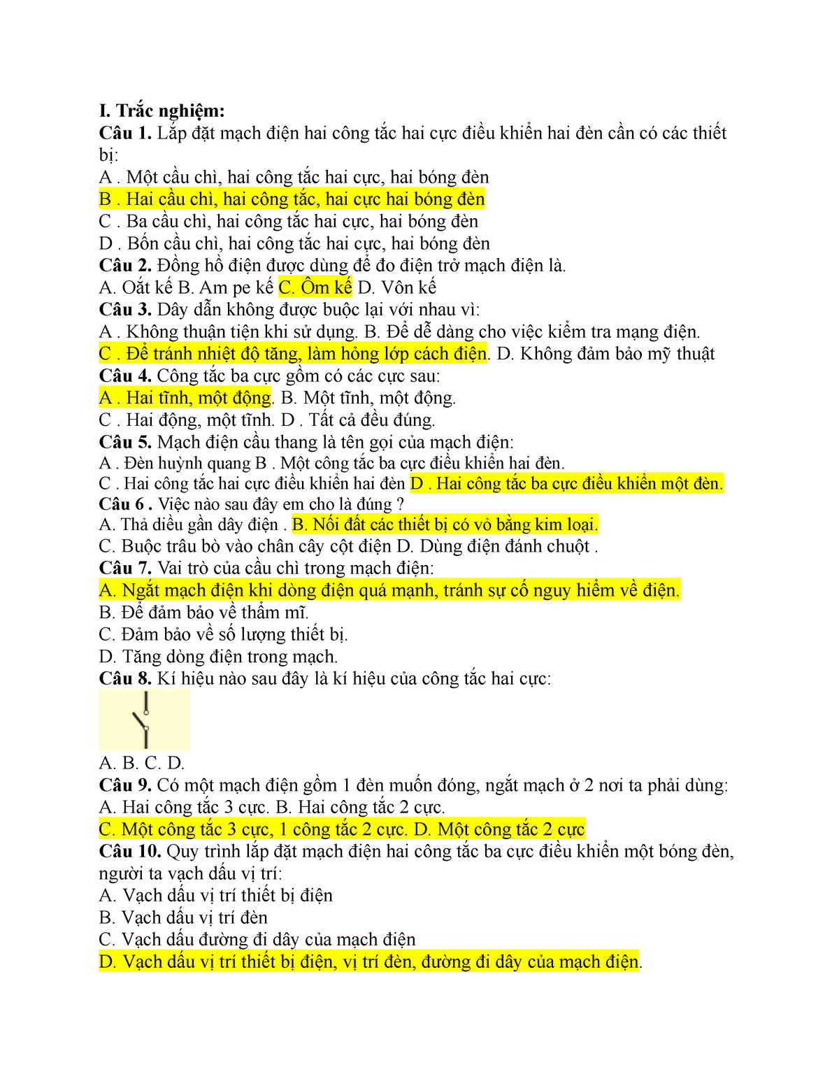 DC cnghe 9 - ĐỀ CƯƠNG CÔNG NGHỆ CUỐI KÌ 2 LỚP 9 - I. Trắc nghiệm: Câu 1. Lắp đặt mạch điện hai công - Studocu