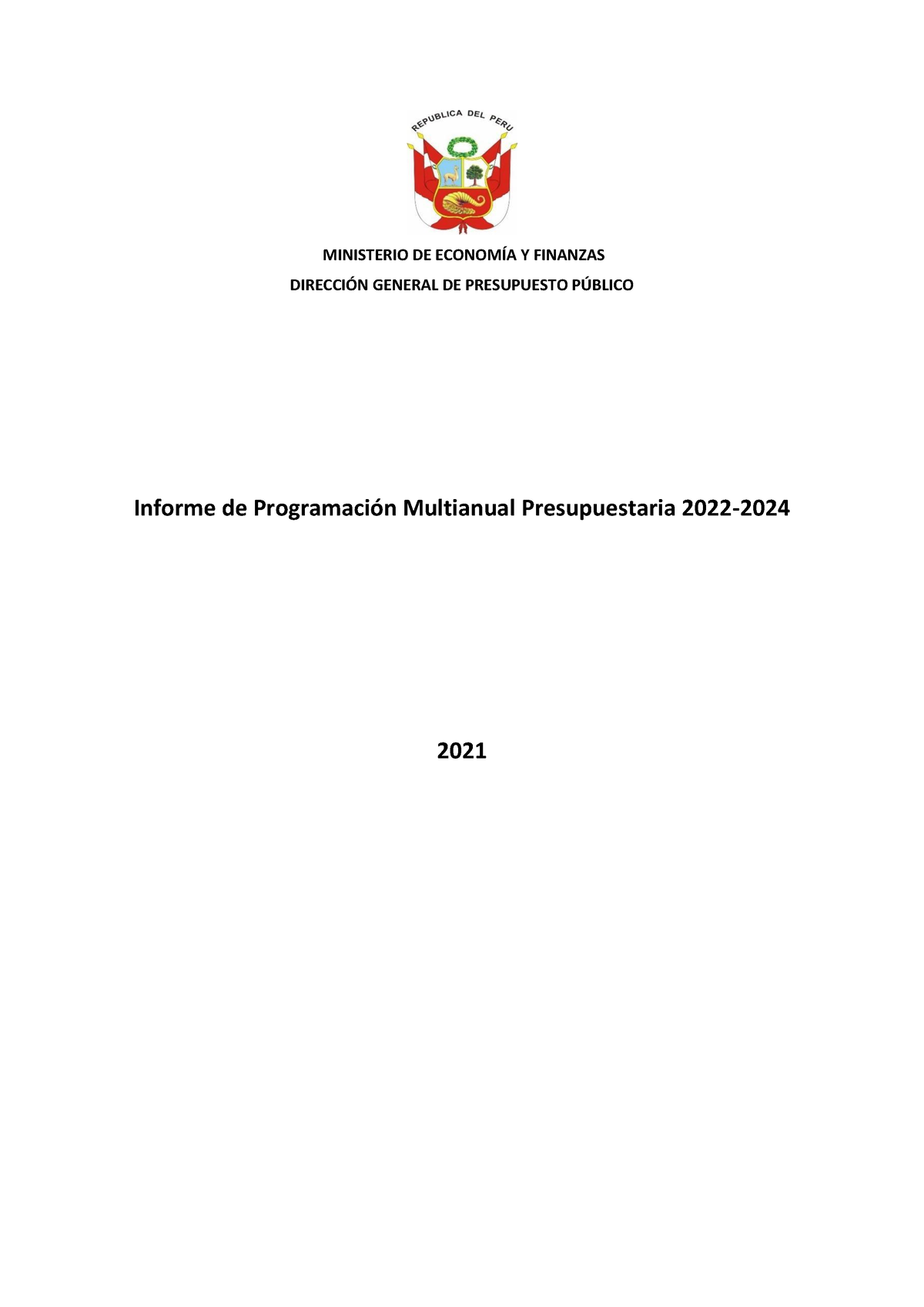 Informe Programacion Multianual 2022 2024 - MINISTERIO DE ECONOMÕA Y ...