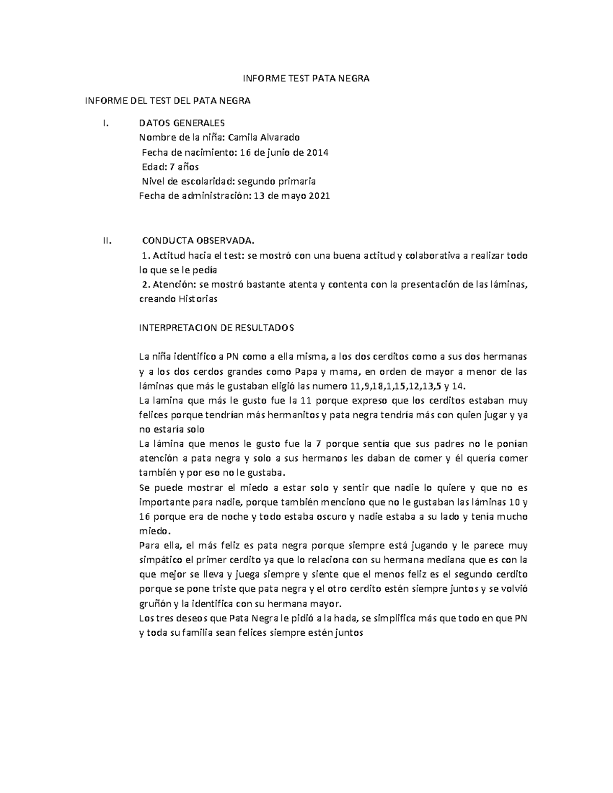 Informe TEST PATA Negra INFORME TEST PATA NEGRA INFORME DEL TEST DEL 