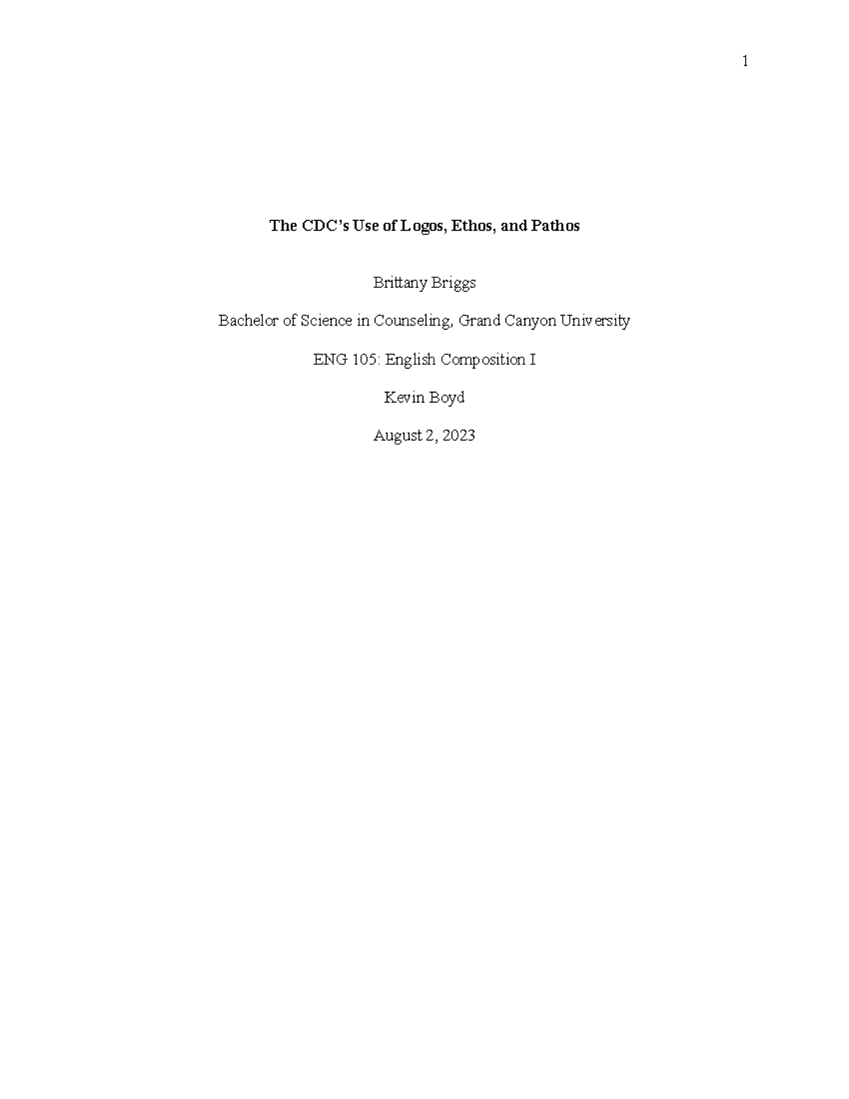 The centers for disease and preventions - The CDC’s Use of Logos, Ethos ...