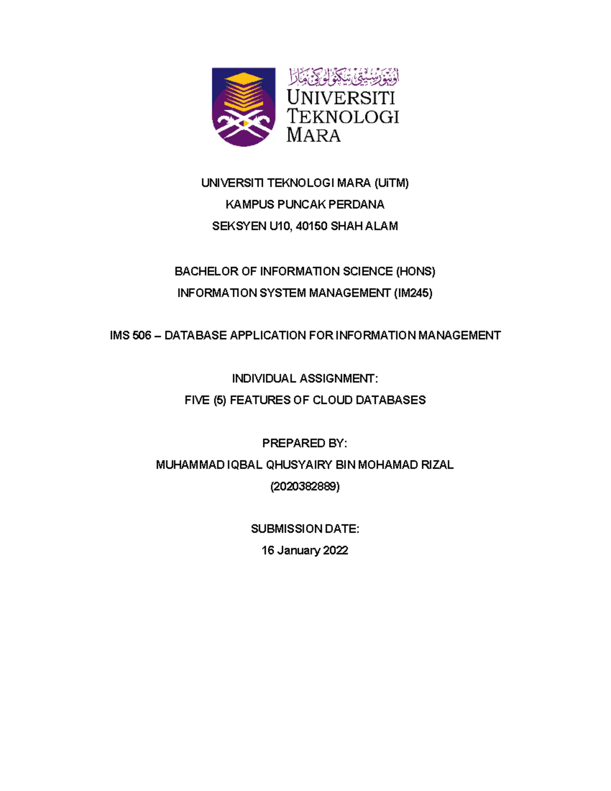 202382889 Iqbal Qhusyairy IND. Assignment - UNIVERSITI TEKNOLOGI MARA ...