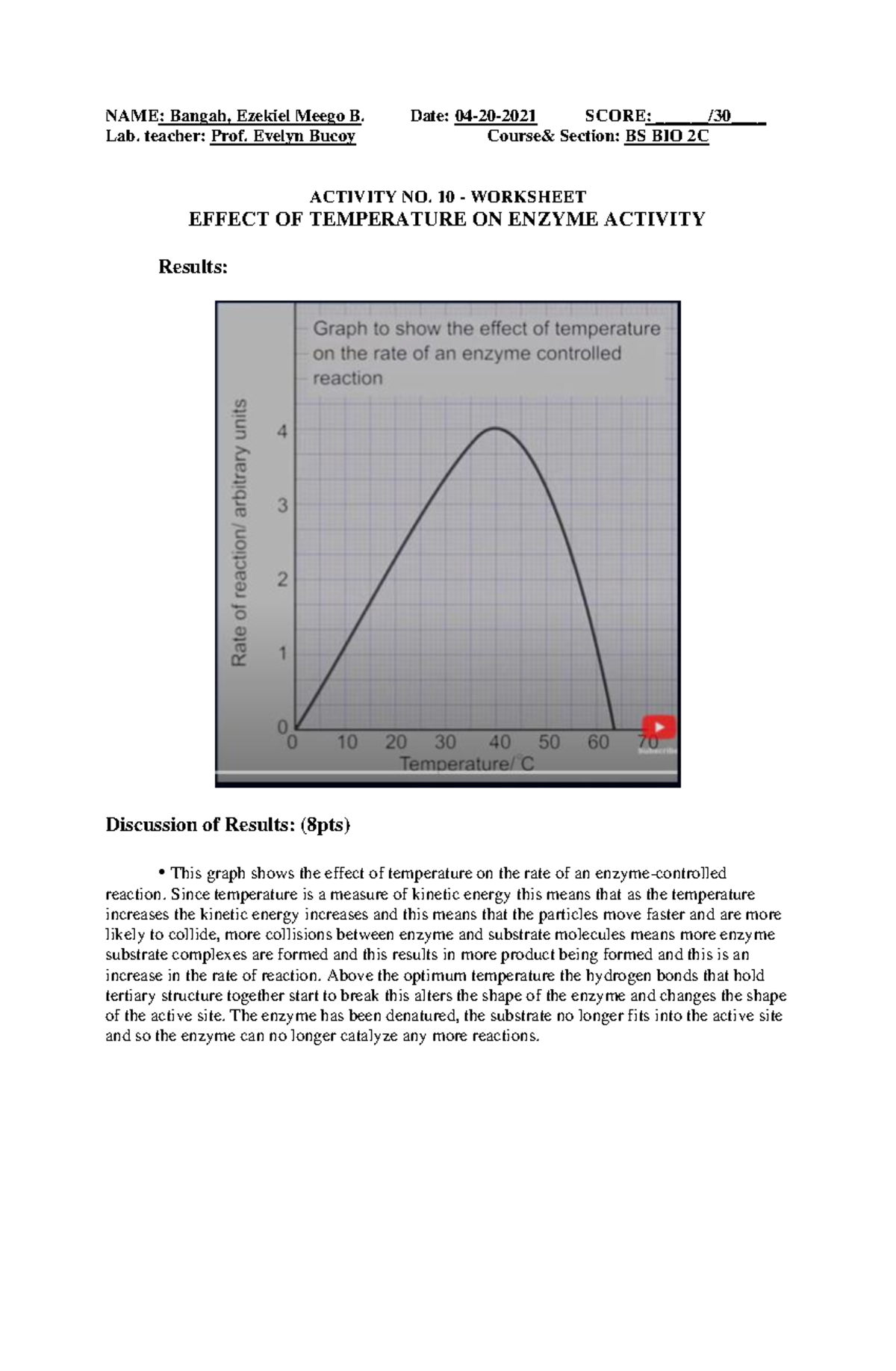 Activity 10 Effect of Temperature on Enzyme Activity NAME Bangah