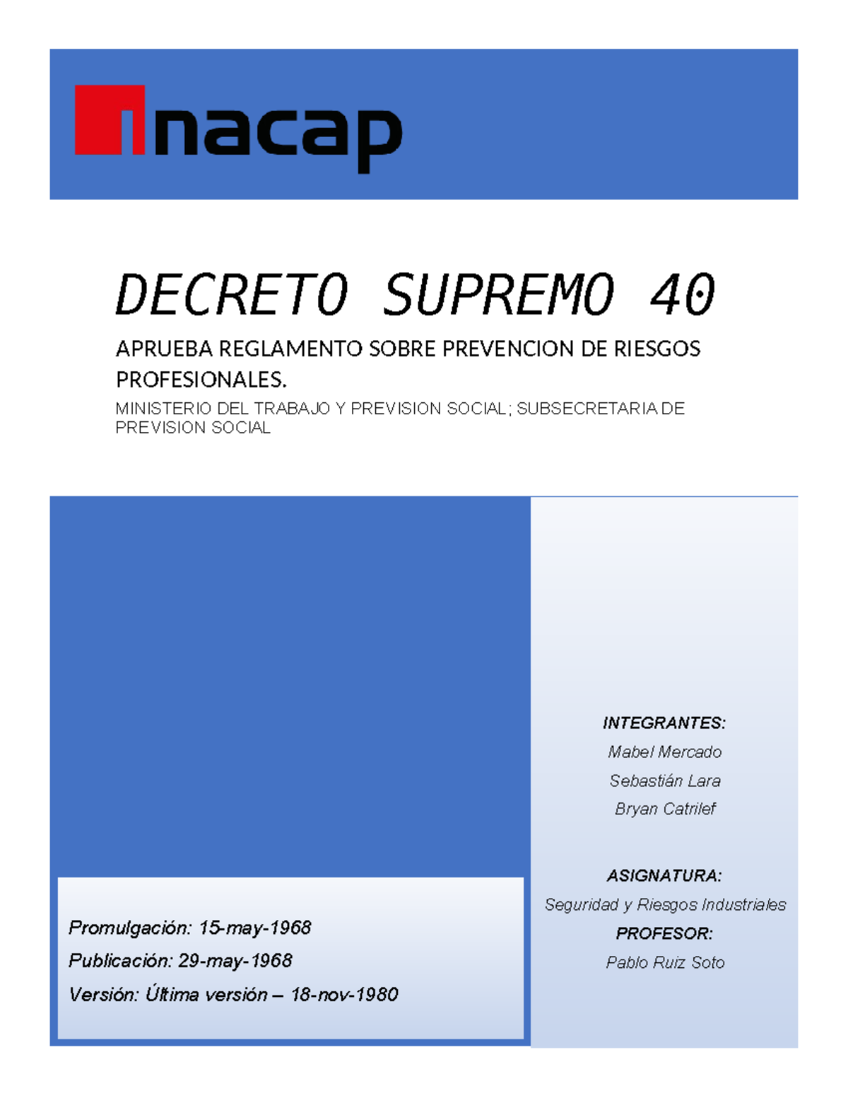 Decreto supremo 40 art 8-21 - DECRETO SUPREMO 40 APRUEBA REGLAMENTO ...