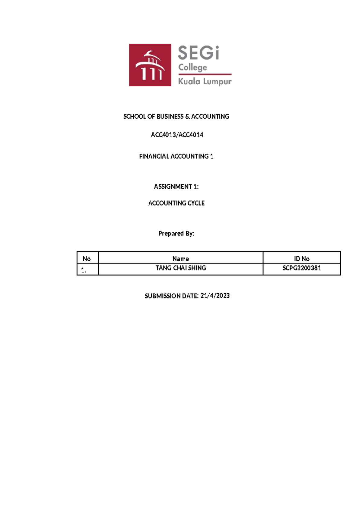 Assignment financial accounting - SCHOOL OF BUSINESS & ACCOUNTING ...
