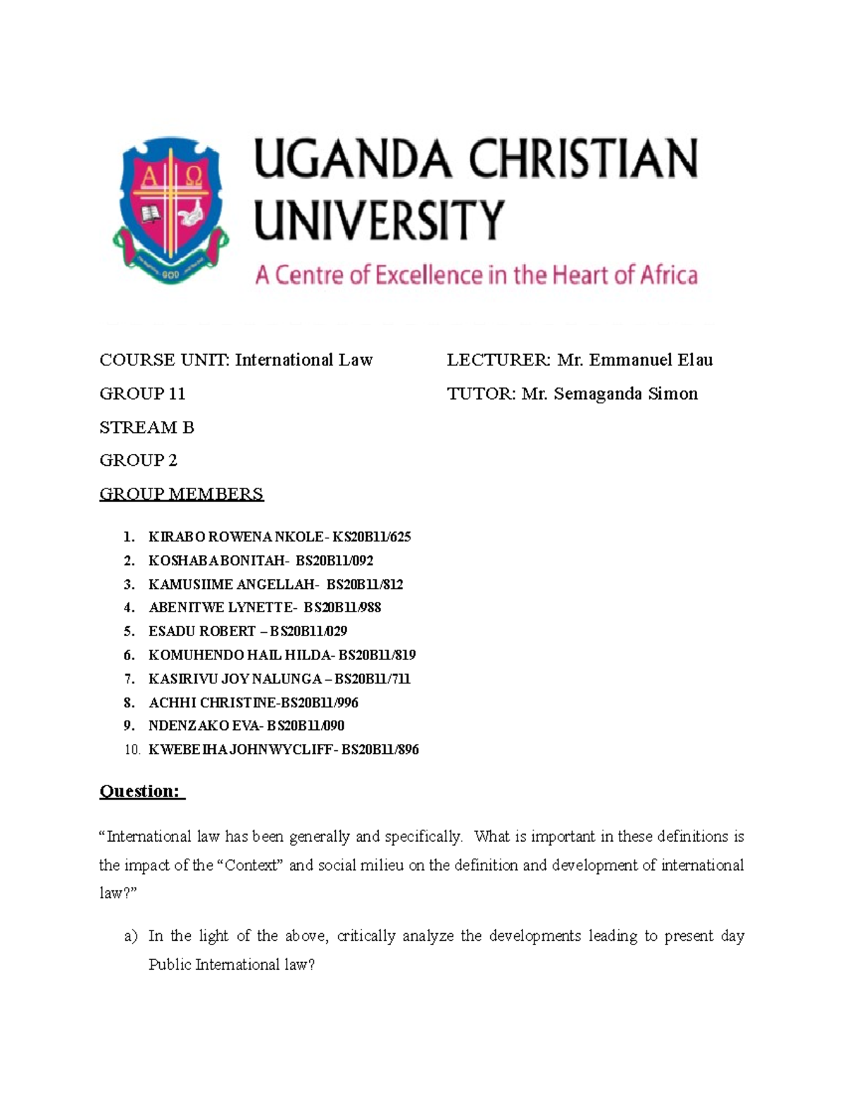 International law Group 11 2022 COURSE UNIT International Law