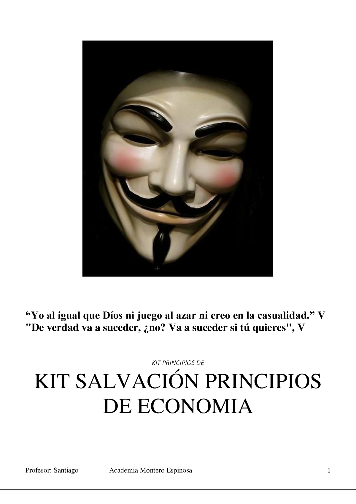 Apuntes Principios Economía P1 Profesor Santiago Academia Montero Espinosa “yo Al Igual Que 0552