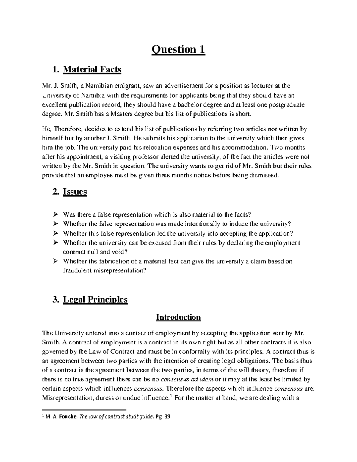 Contract Material Facts To analyze contract law better Question 1 1