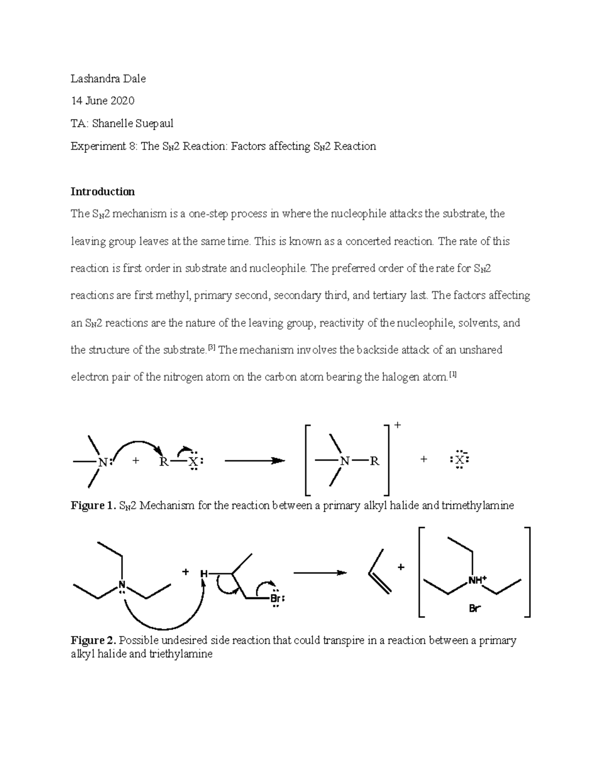 Labreport 8 Factors Affecting The Sn2 Reaction Sn2 Reactions Lashandra Dale 14 June 2020 Ta 