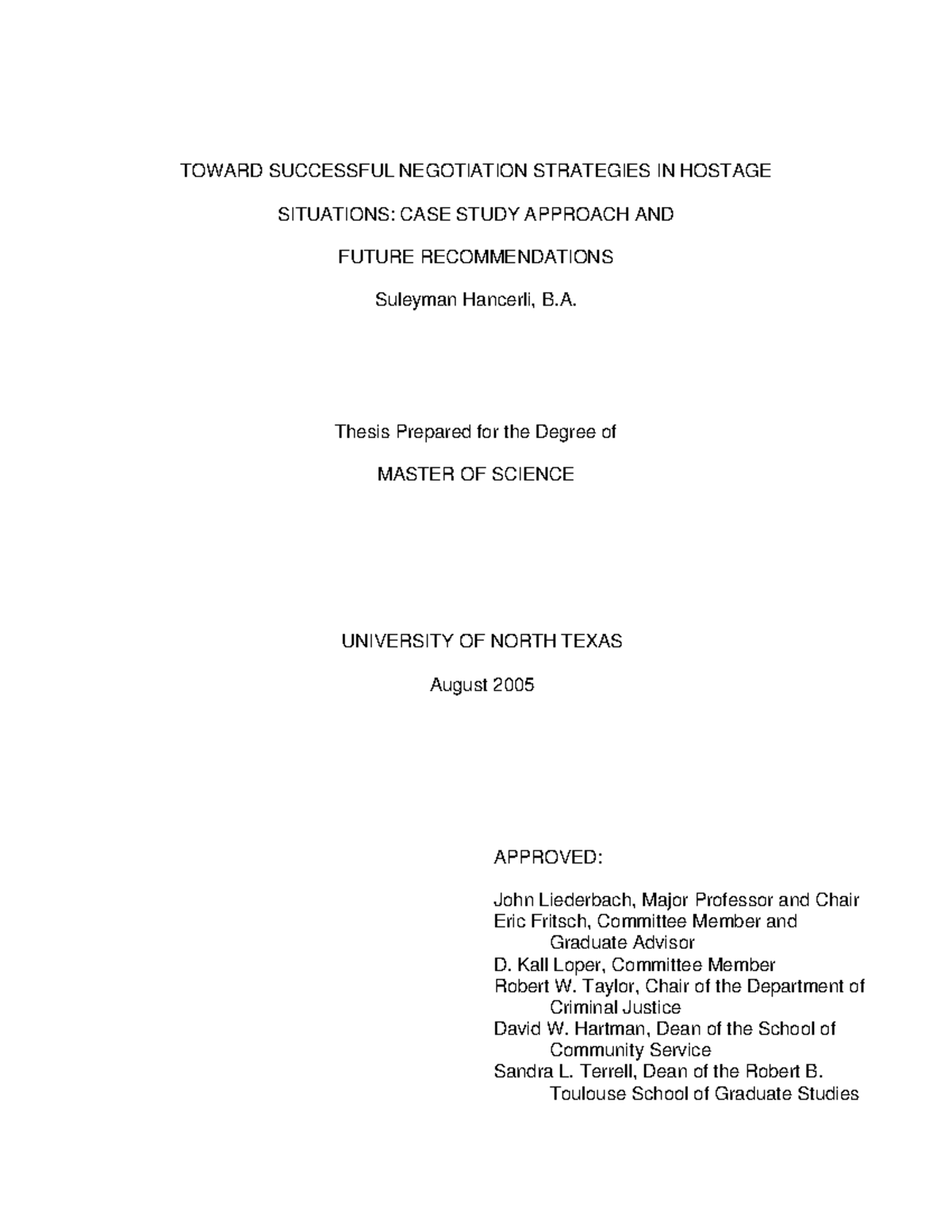 Thesis - Uhhjjj - APPROVED: John Liederbach, Major Professor and Chair ...