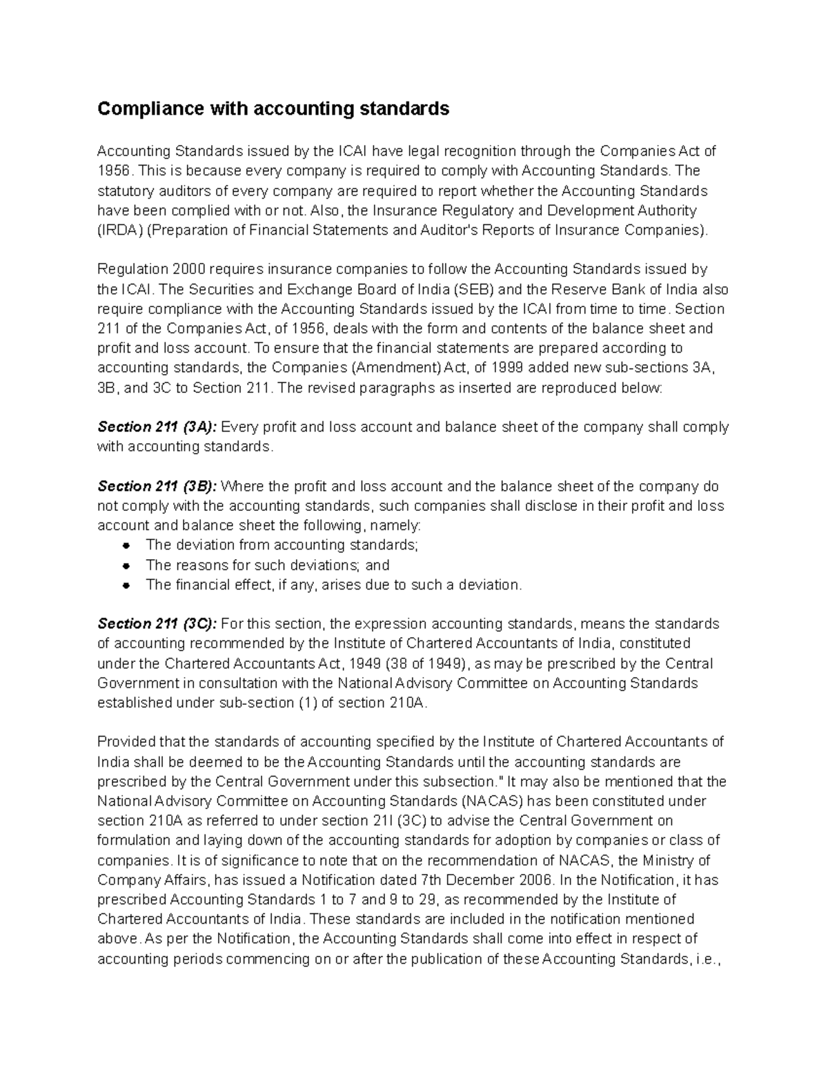 Compliance with accounting standards Compliance with accounting