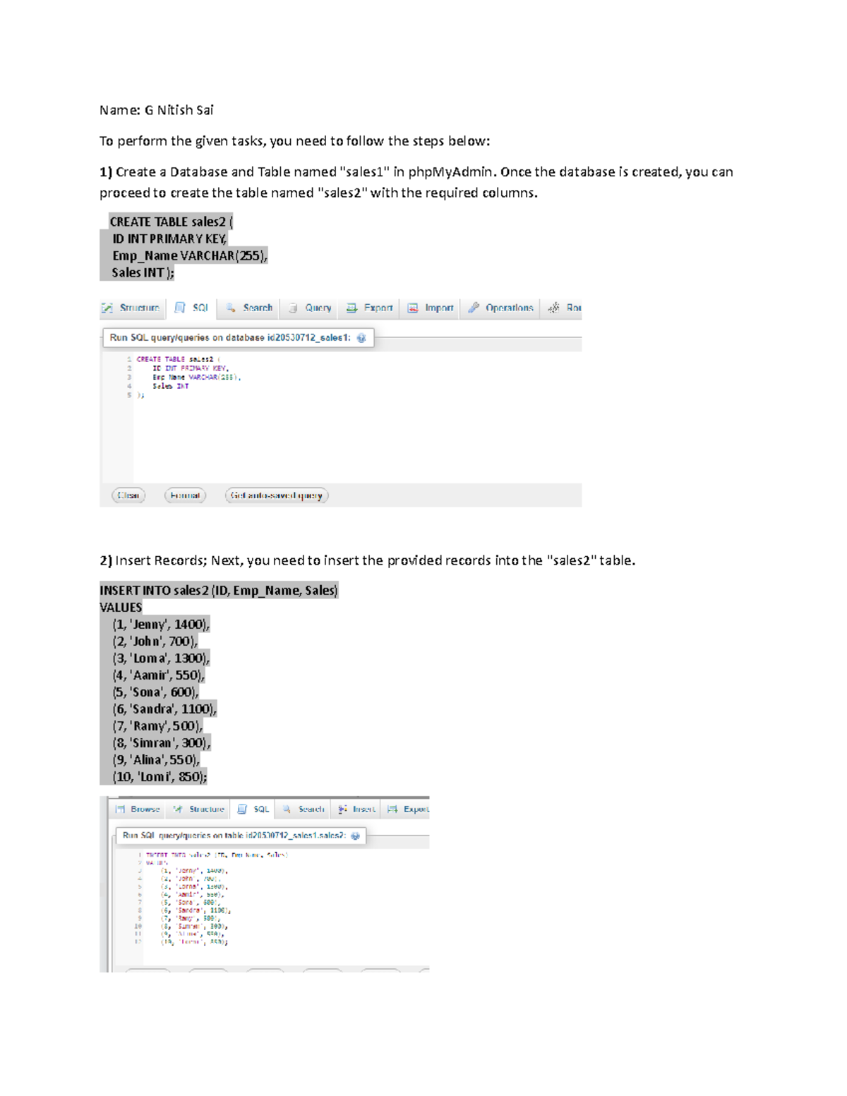 Php Code nitish - sds - Name: G Nitish Sai To perform the given tasks ...
