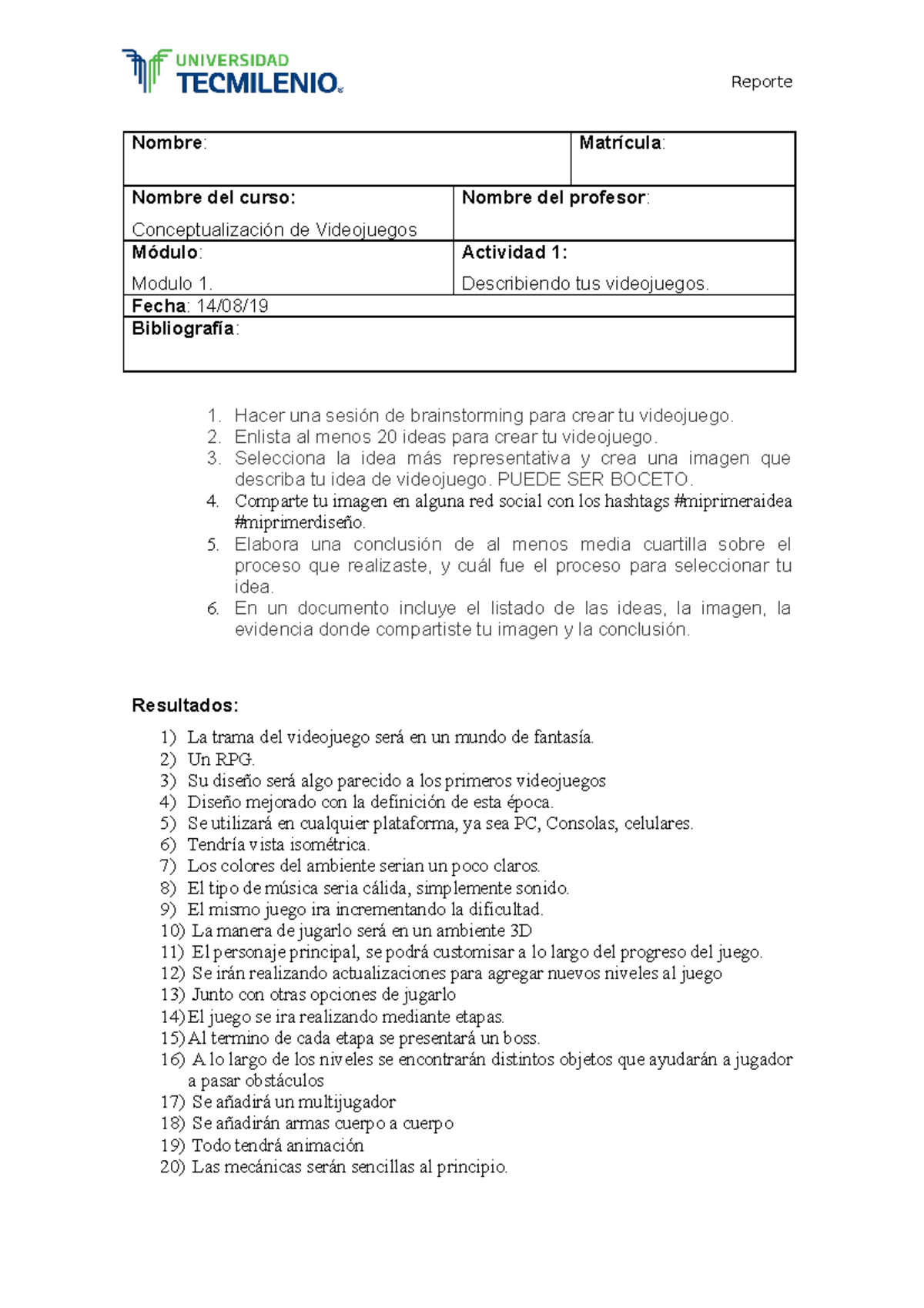 C.V- Act - Actividad 1 - Reporte Nombre : Matrícula : Nombre del curso ...