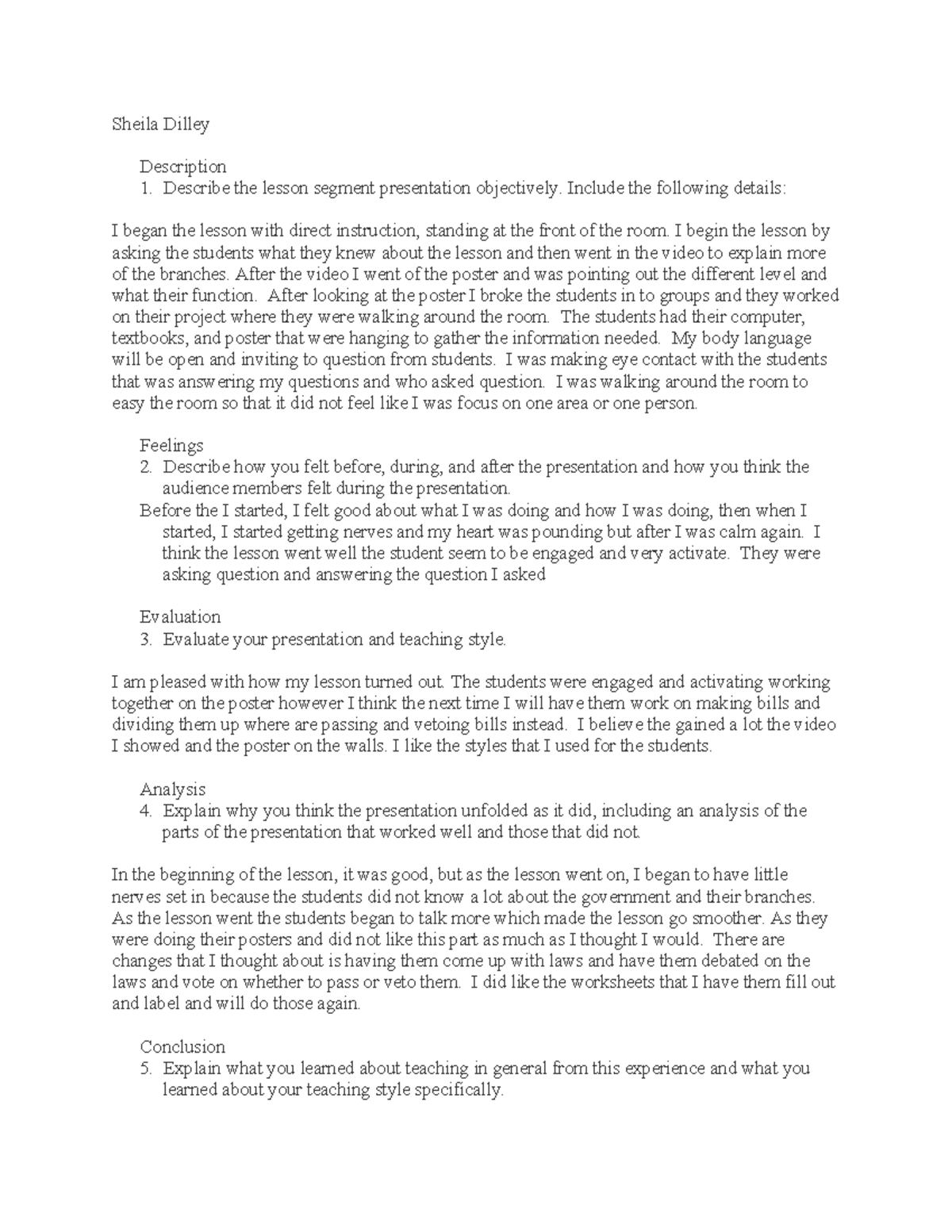 Sheila Dilley d091 task 4 - Sheila Dilley Description 1. Describe the ...