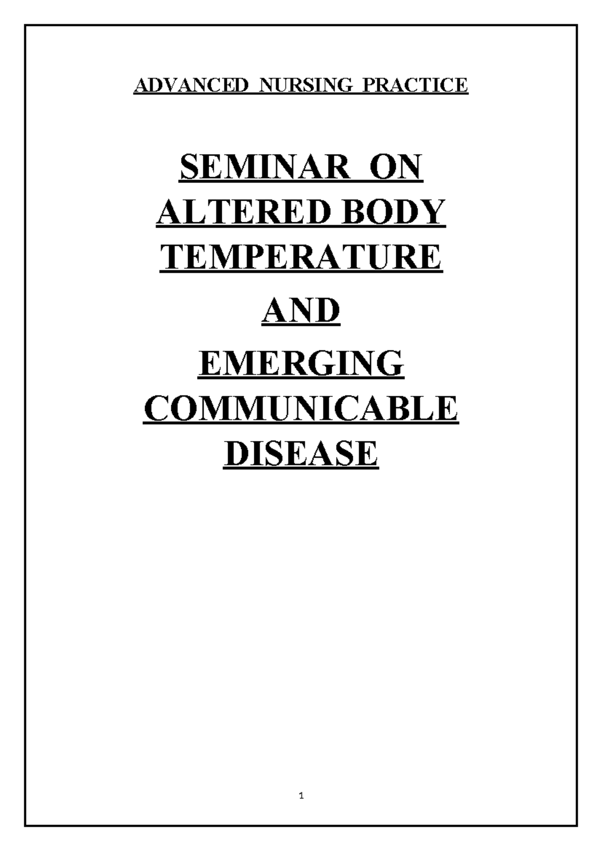 Body Temperature - notes - ADVANCED NURSING PRACTICE SEMINAR ON ALTERED ...