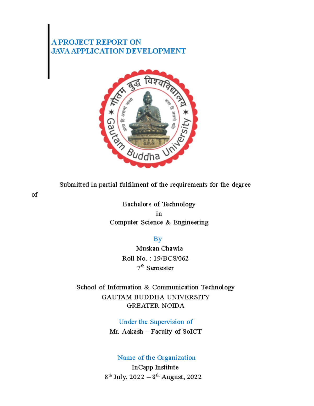 18 BCS 031 Industrial Training Report - A PROJECT REPORT ON JAVA ...