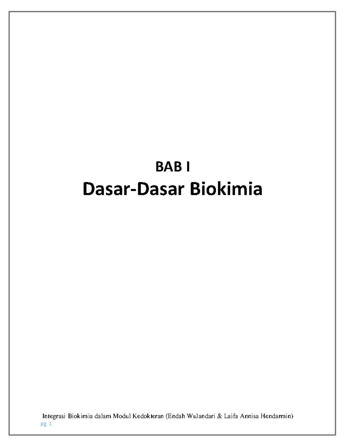 BAB 1 Dasar-Dasar Biokimia - Integrasi Biokimia Dalam Modul Kedokteran ...