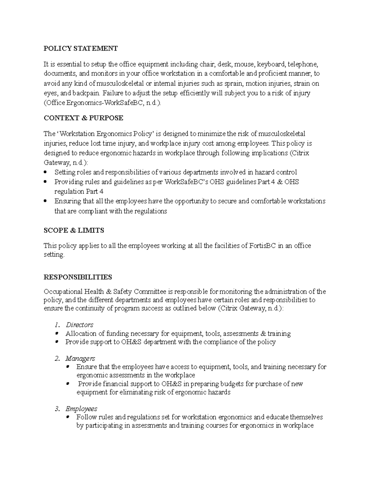 Required Policy Template - POLICY STATEMENT It is essential to setup ...
