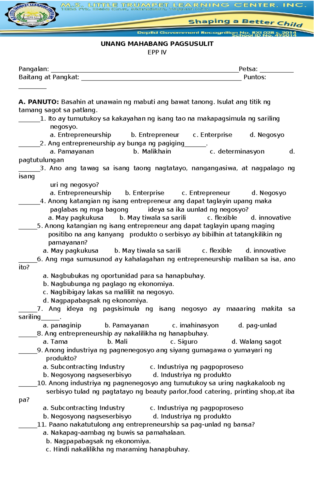 EPP 4 - 1st quarterly exam in EPP 4 - UNANG MAHABANG PAGSUSULIT EPP IV ...