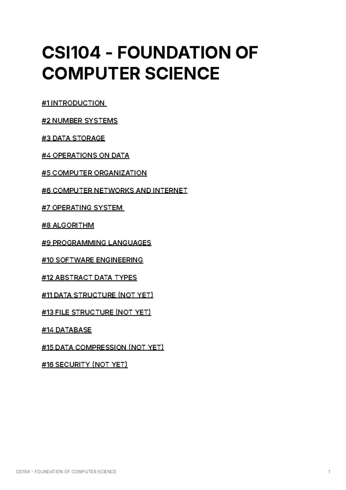 CSI-TAKE- Notes - CSI104 FOUNDATION OF COMPUTER SCIENCE 1 CSI104 ...