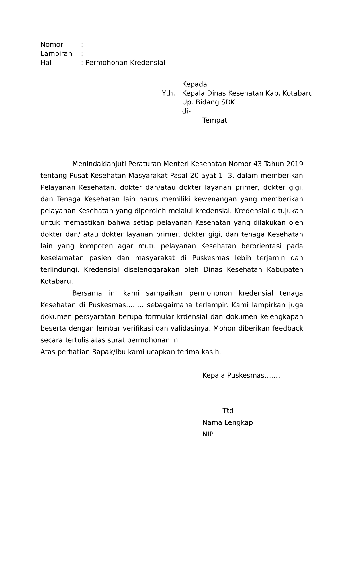 3 Dan 4. Surat Permohonan Kredensial - Nomor : Lampiran : Hal ...