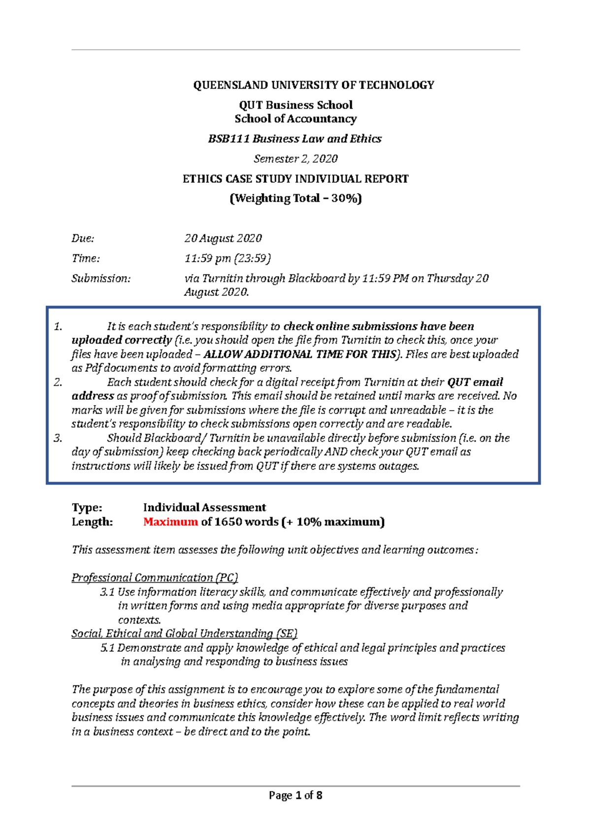 Ethics Case Study Assignment - QUEENSLAND UNIVERSITY OF TECHNOLOGY QUT ...