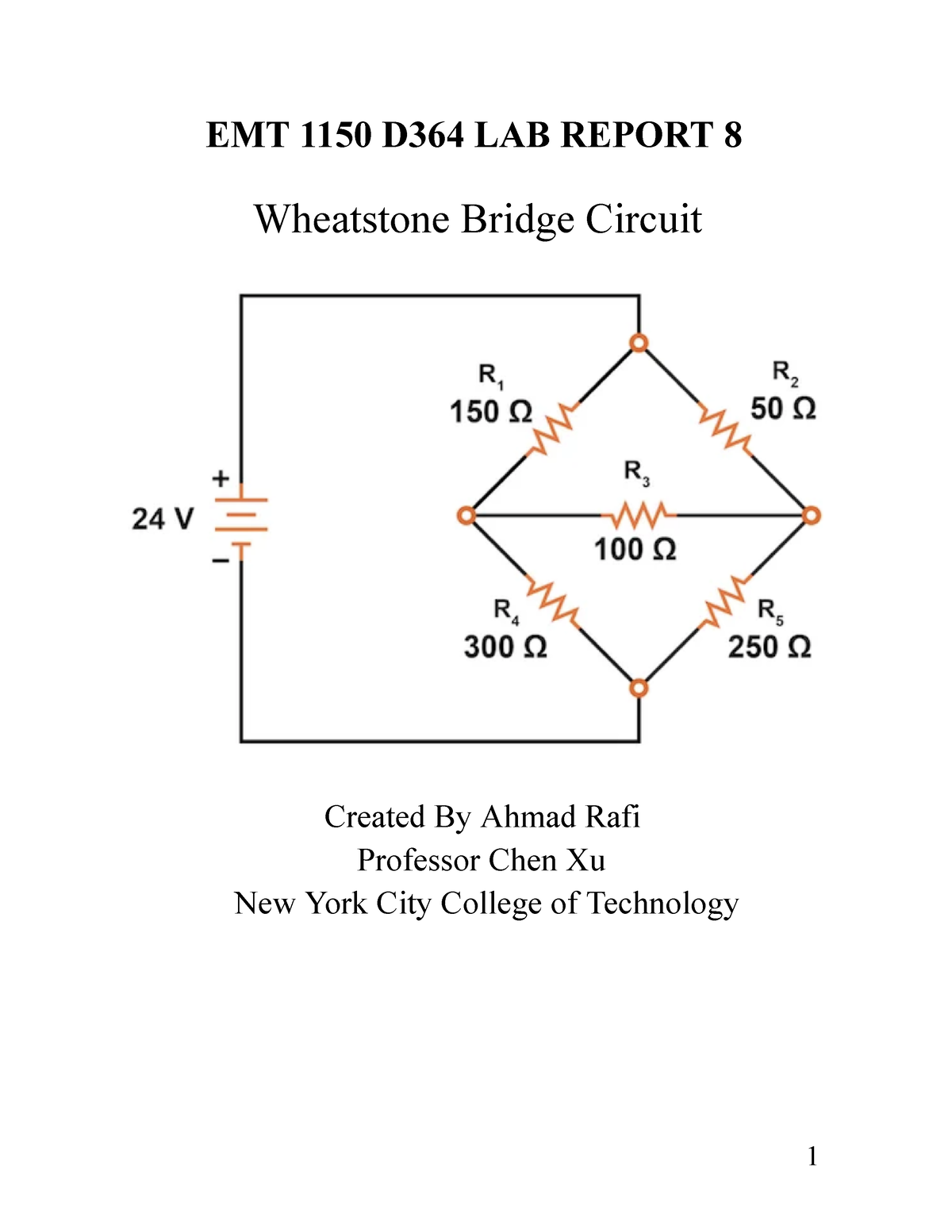 EMT1150 Lab Experiment 8 Wheatstone Bridge Circuit - EMT 1150 D364 LAB ...