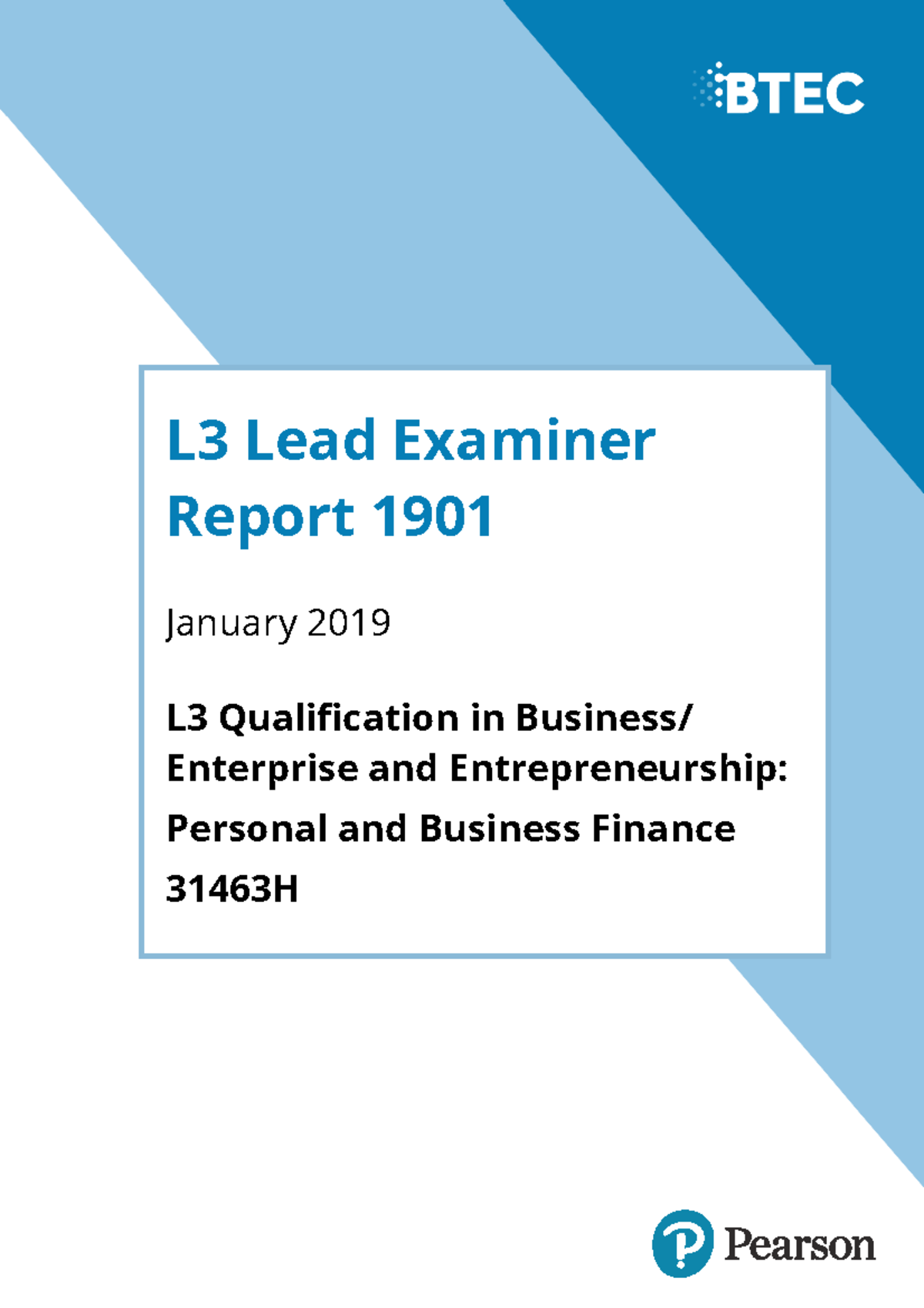 31463 h unit3 pef 2019 0313 - L3 Lead Examiner Report 1901 January 2019 ...