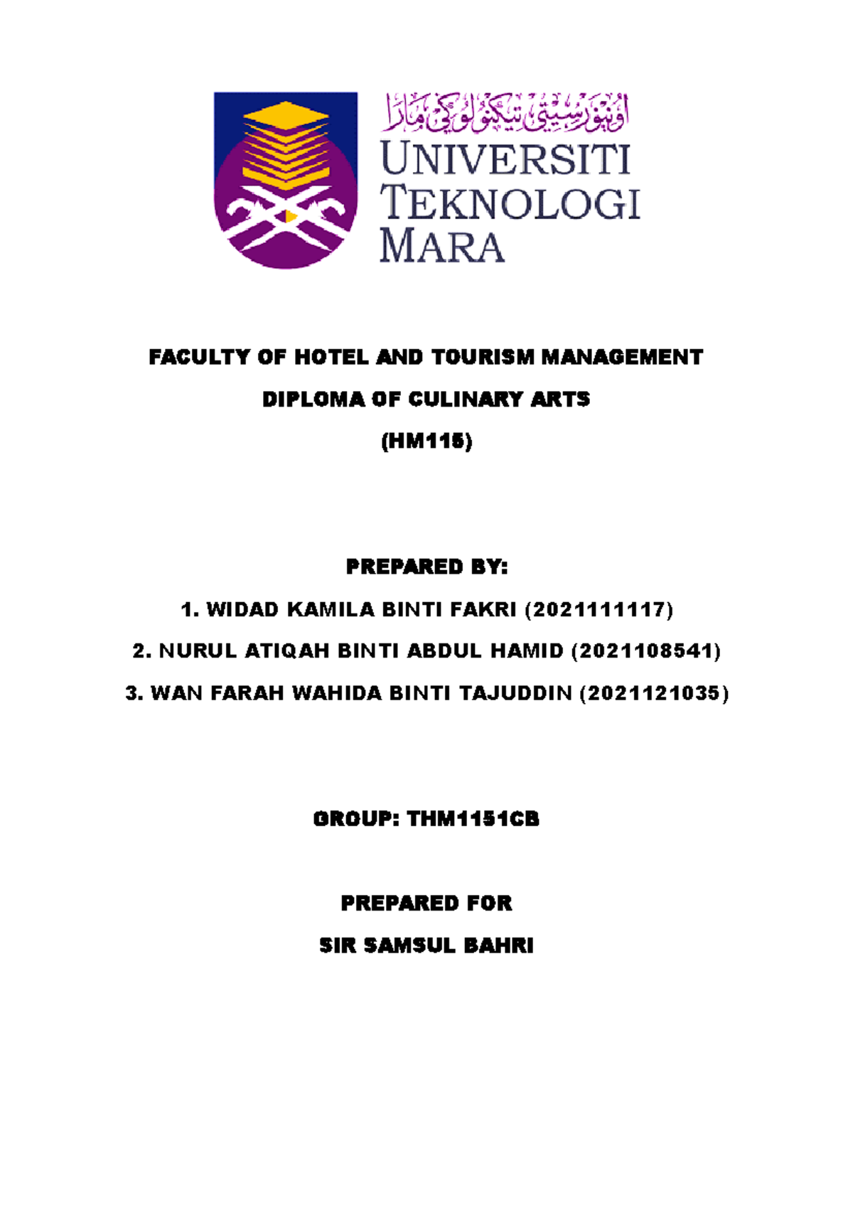 Chapter 7 Widad, Farah, Atiqah - Hospitality & Tourism Industry - UiTM ...