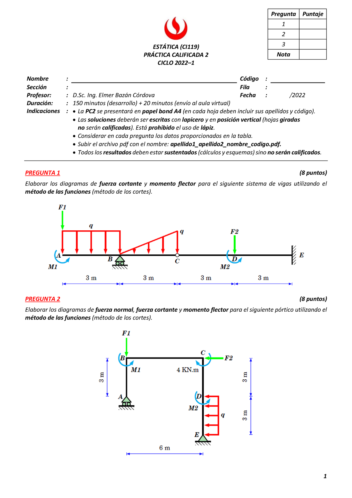 PC2 Estática 2022 01 - 1 EST¡TICA (CI119) PR¡CTICA CALIFICADA 2 CICLO ...