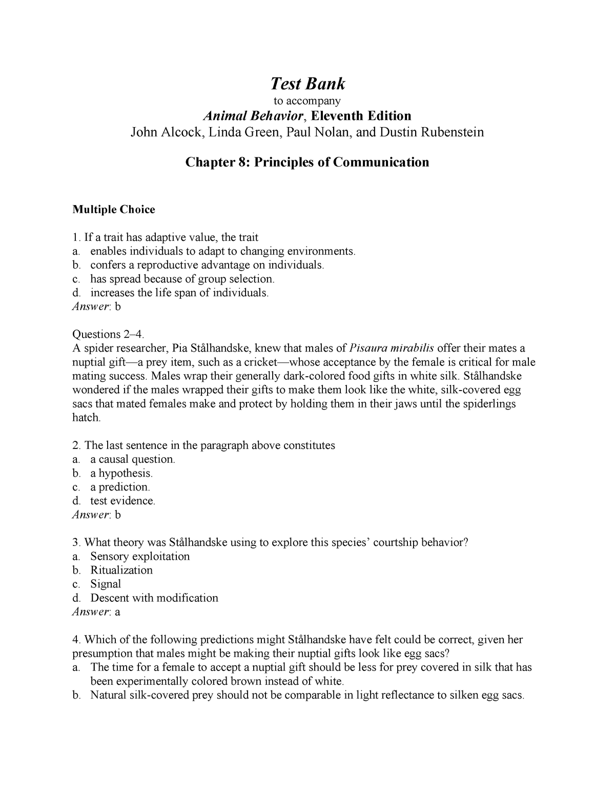 AB11e Ch08 Test Bank (with answers) - Test Bank to accompany Animal Behavior  , Eleventh Edition John - Studocu