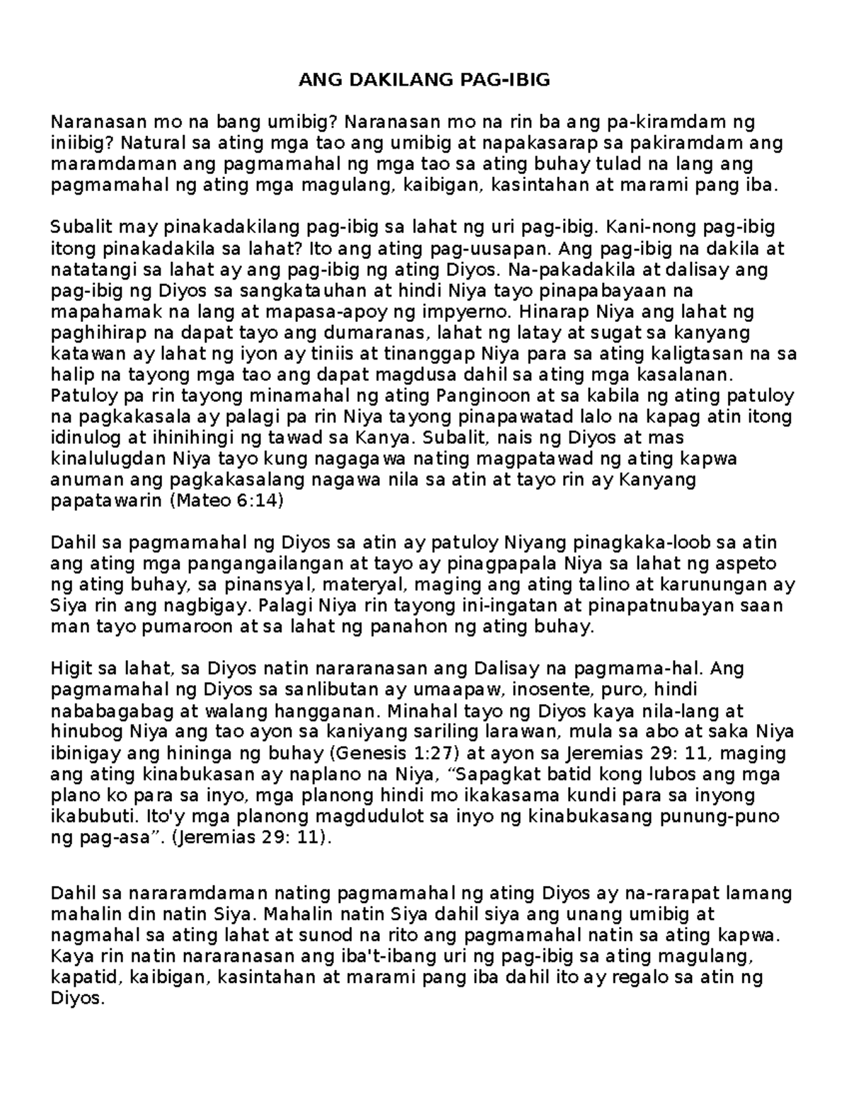 Ang Dakilang Pagmamahal Ang Dakilang Pag Ibig Naranasan Mo Na Bang