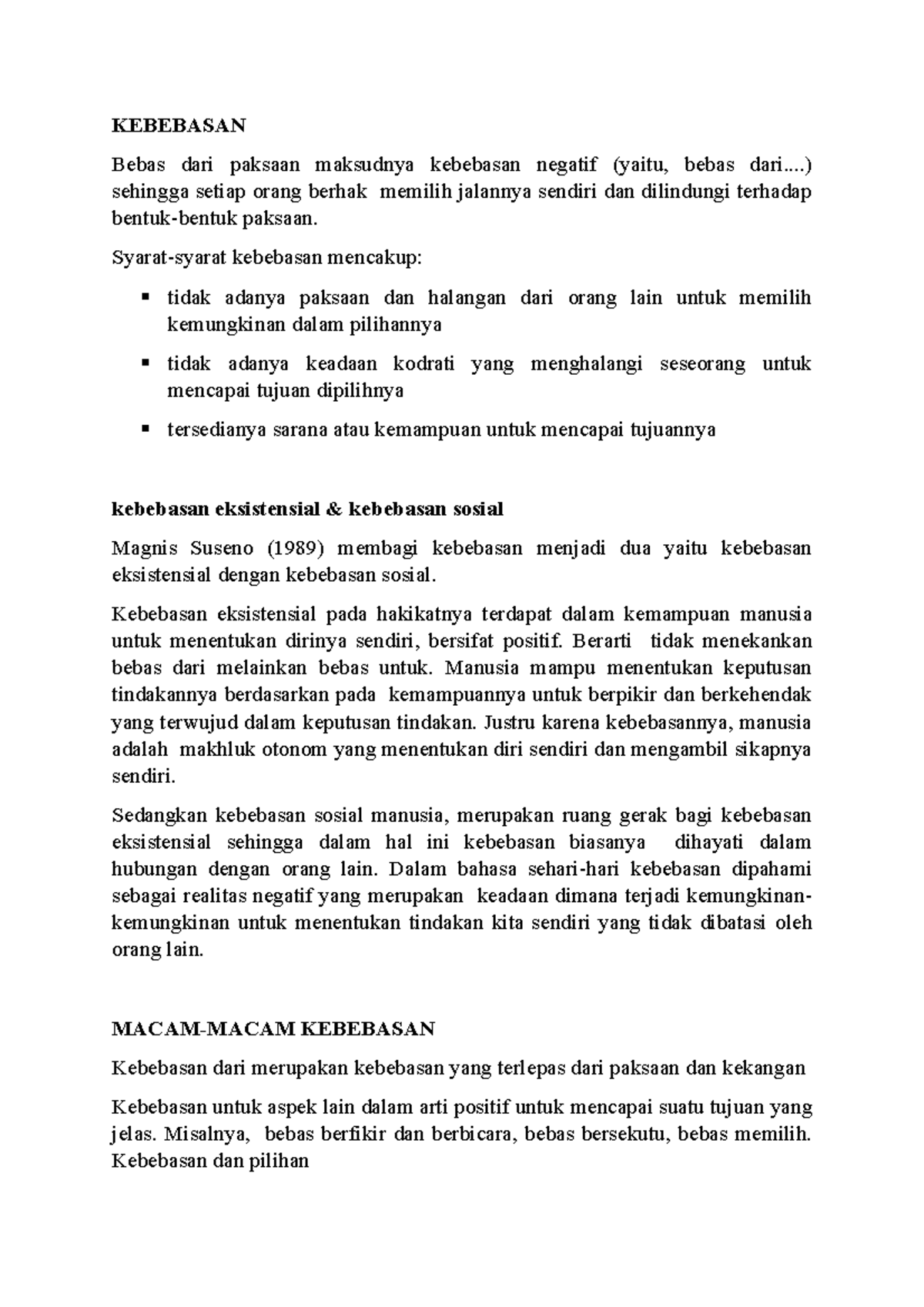 Kebebasan - KEBEBASAN Bebas Dari Paksaan Maksudnya Kebebasan Negatif ...