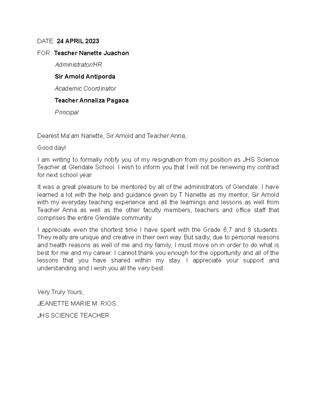 Resignation Letter Rios - Date: 24 April 2023 For: Teacher Nanette 