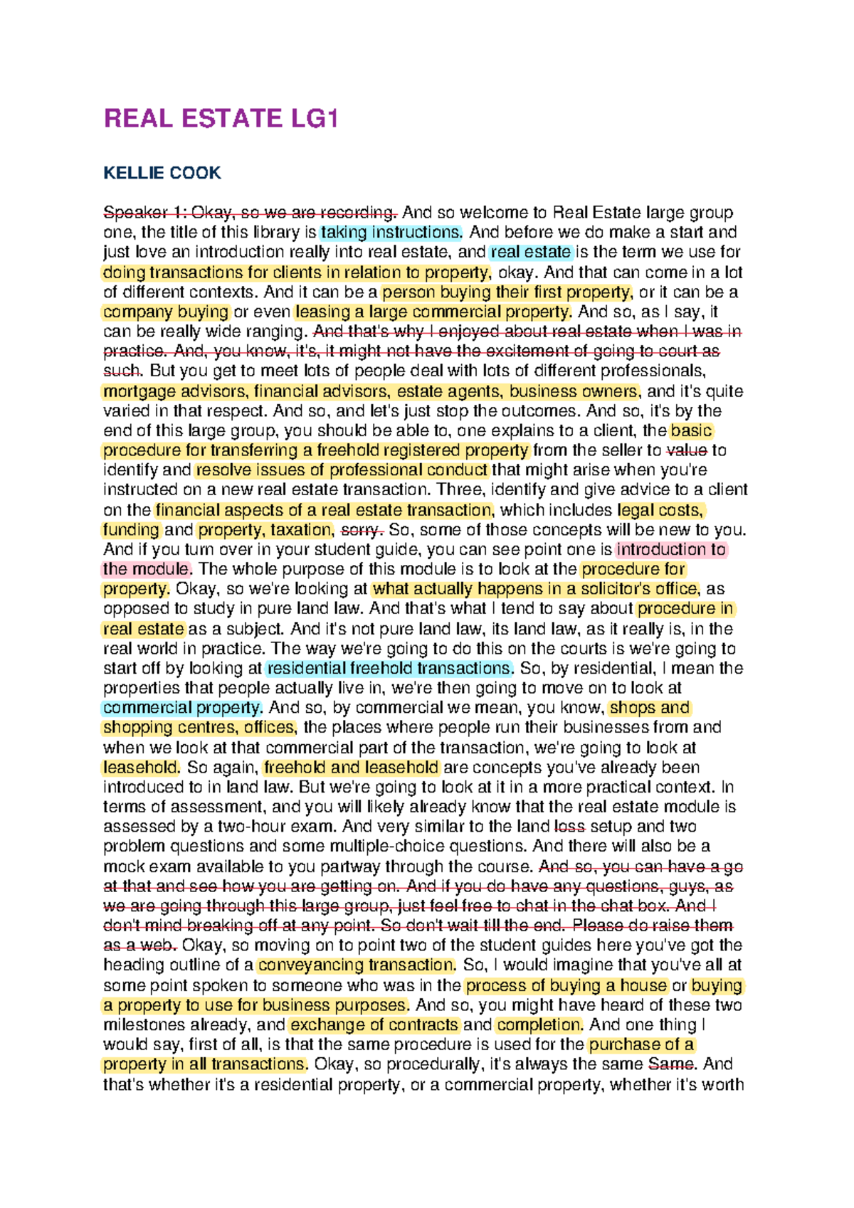 REAL Estate LG 1 (LLB) Transcript - REAL ESTATE LG KELLIE COOK Speaker ...