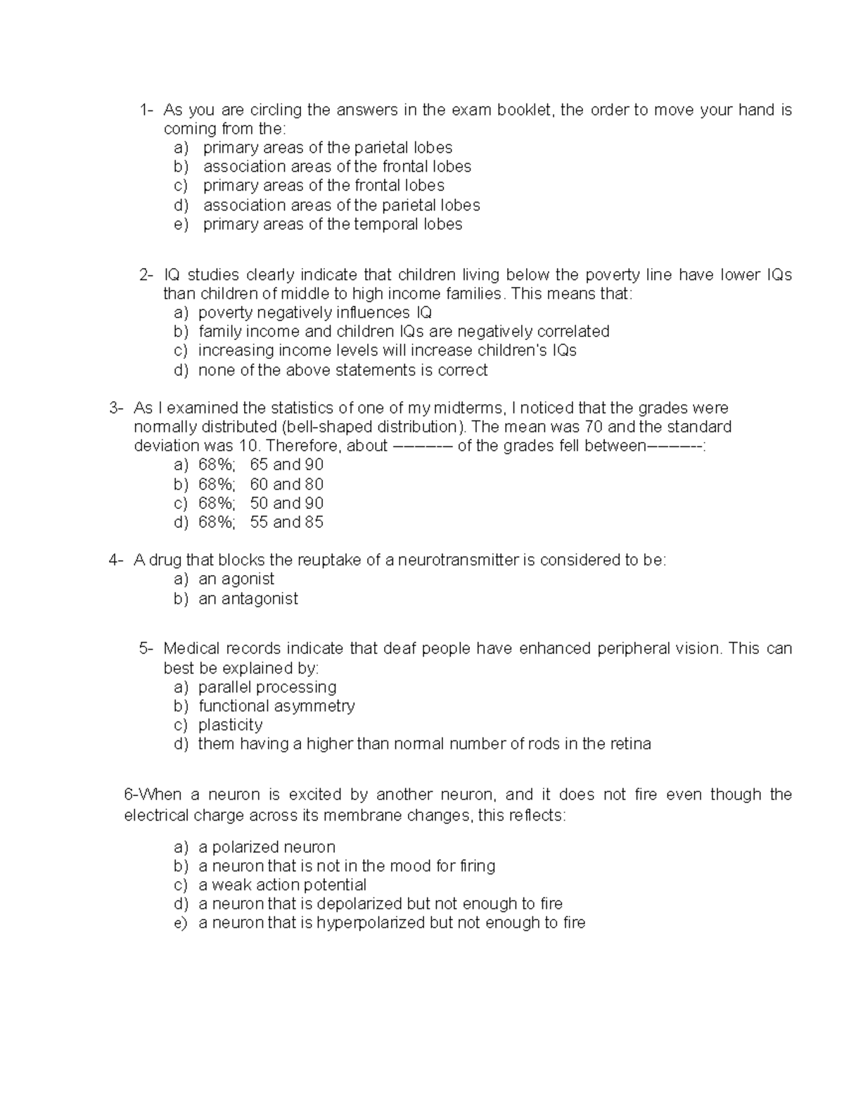 Psy1101 Sample Questions First Midterm - 1- As You Are Circling The ...