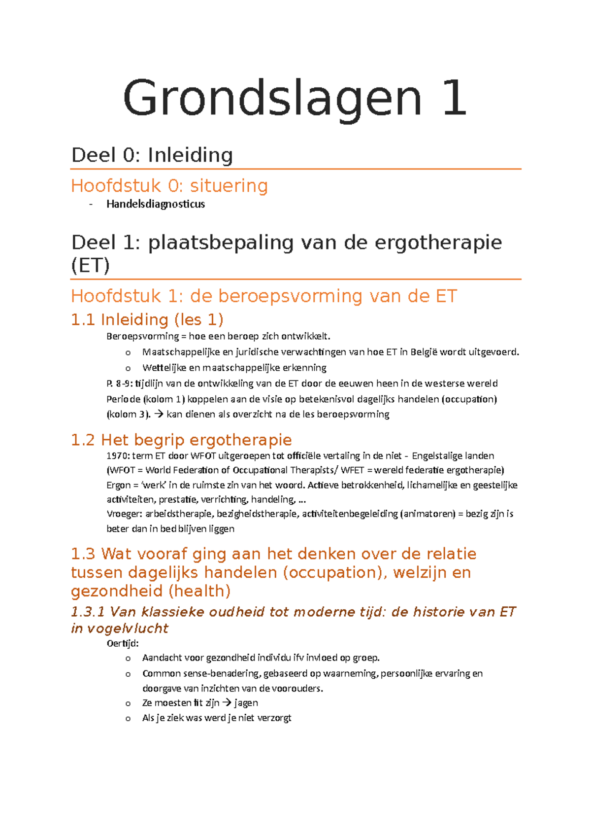 Z Samenvatting Grondslagen 1 Les 1 - 4 Siska - Grondslagen 1 Deel 0 ...