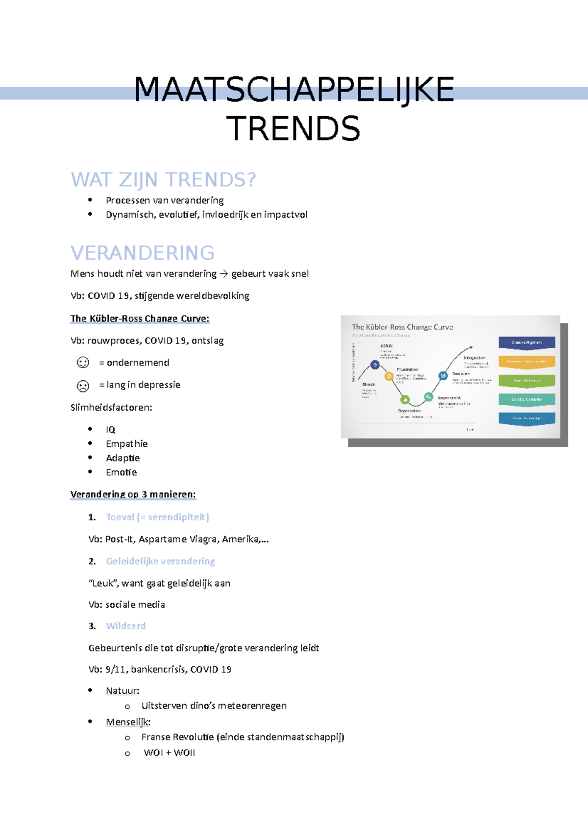 Samenvatting Maatschappelijke Trends MAATSCHAPPELIJKE TRENDS WAT ZIJN