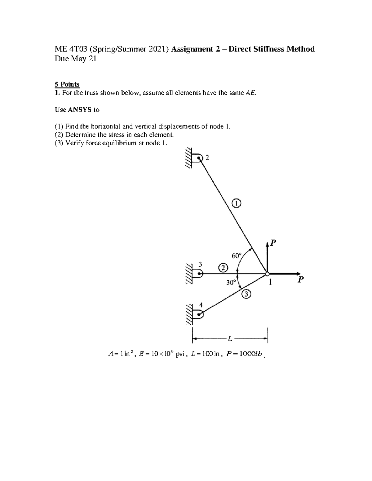 Mech Eng 4T03 Assignment 2 Direct Stiffness Method - ME 4T03 (Spring ...