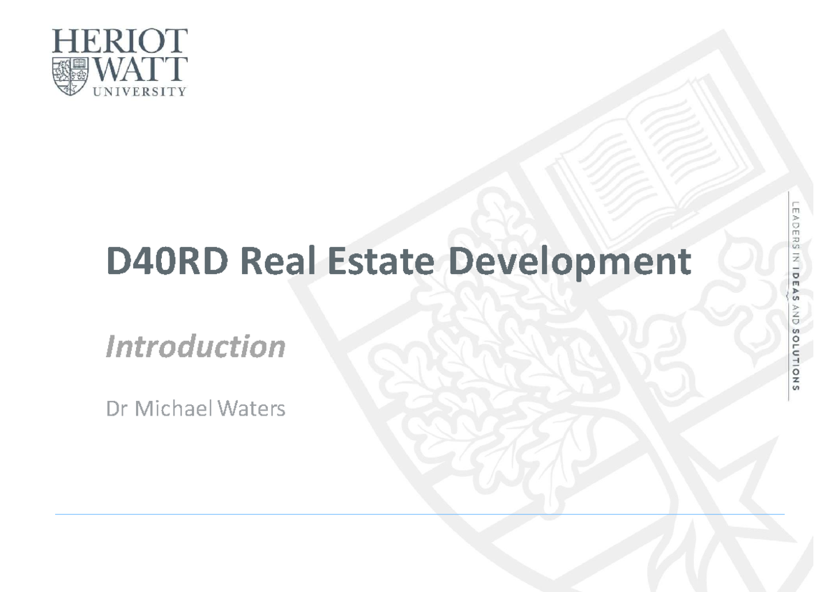 Introduction - Notes - D40RD Real Estate Development Introduction Dr ...