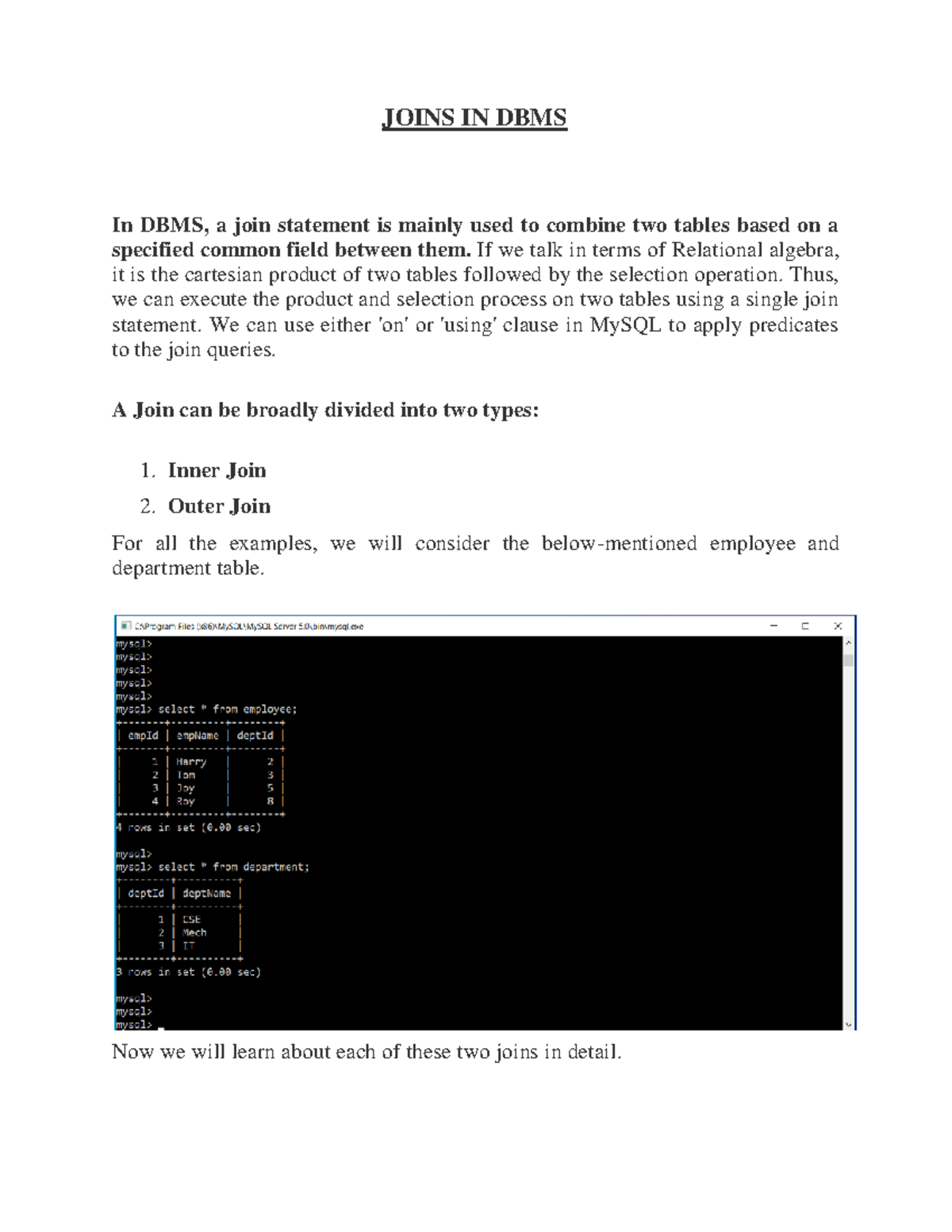 Joins in DBMS - ... - JOINS IN DBMS In DBMS, a join statement is mainly ...