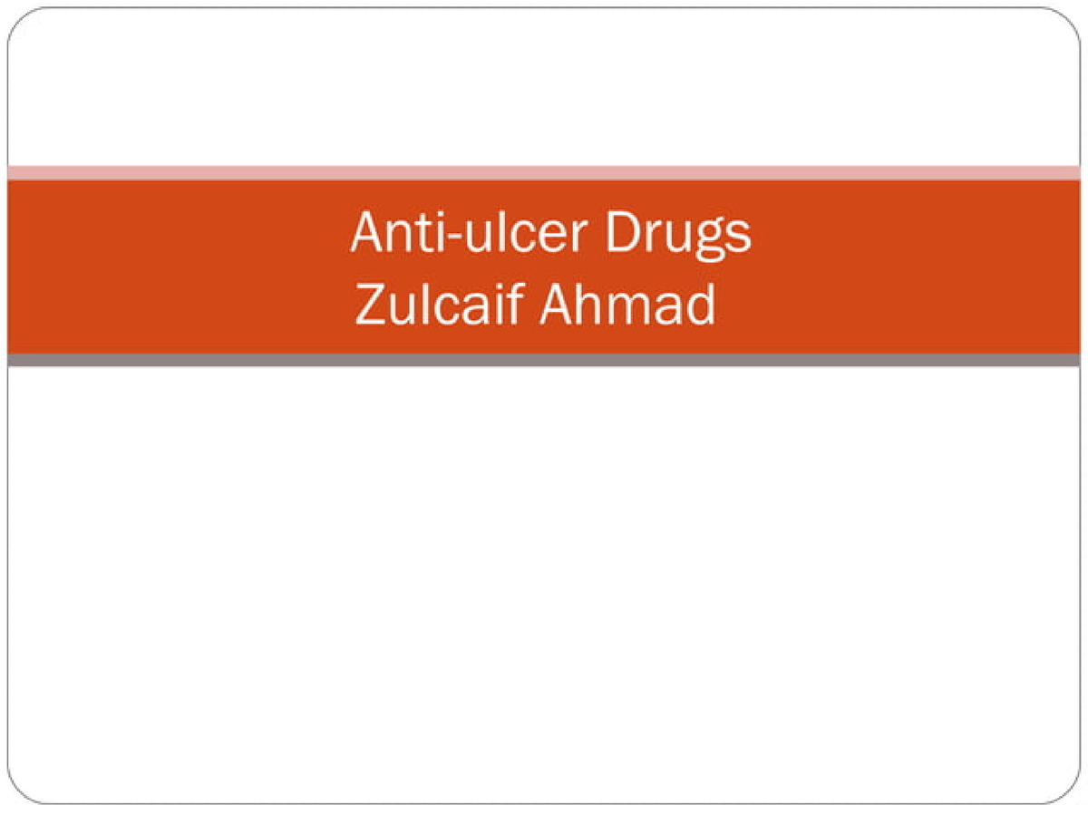 Anti-ulcer-drugs-classification - Pharmacology - Studocu