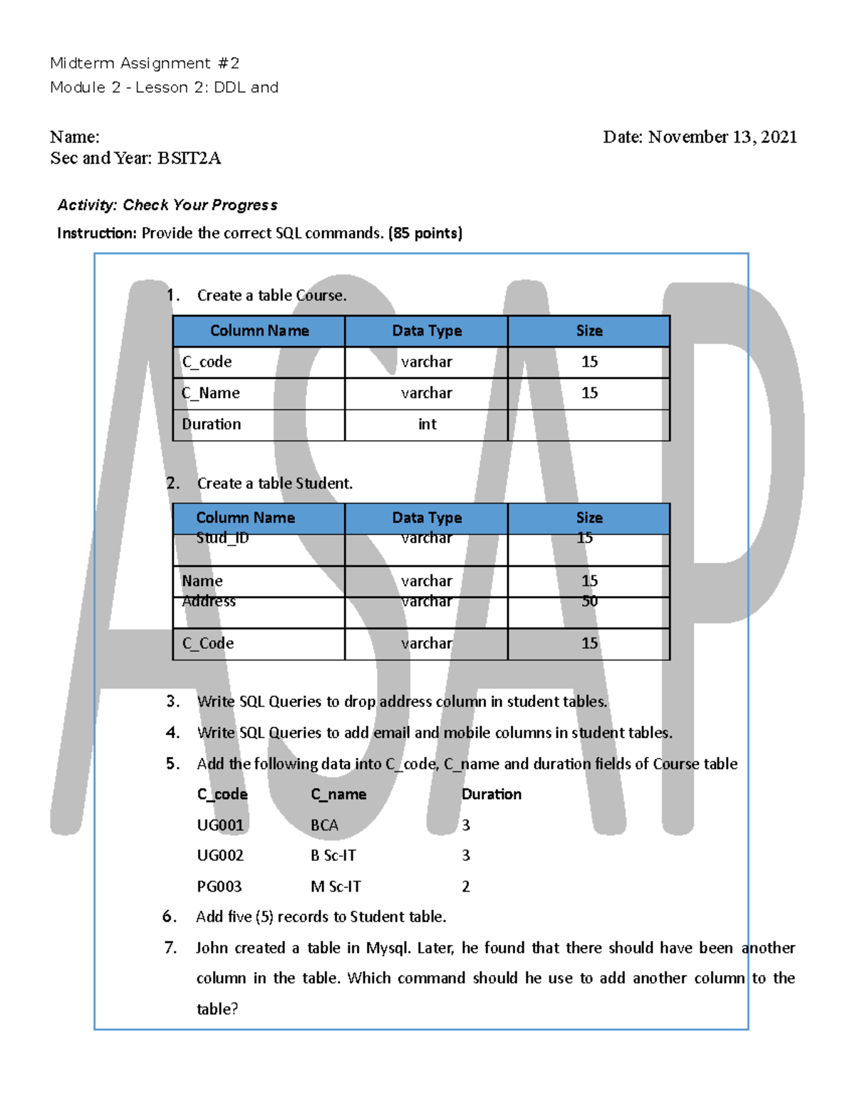 Assmid 2 - Provide the correct SQL commands. - Midterm Assignment ...