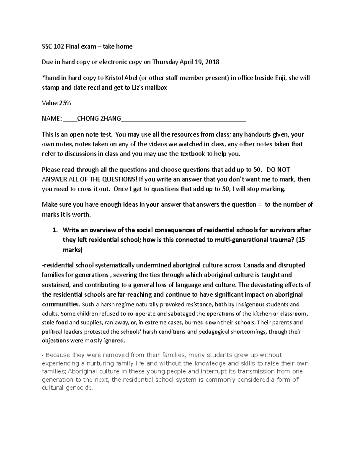Final exam 2018, questions and answers - SSC 102 Final exam – take home ...
