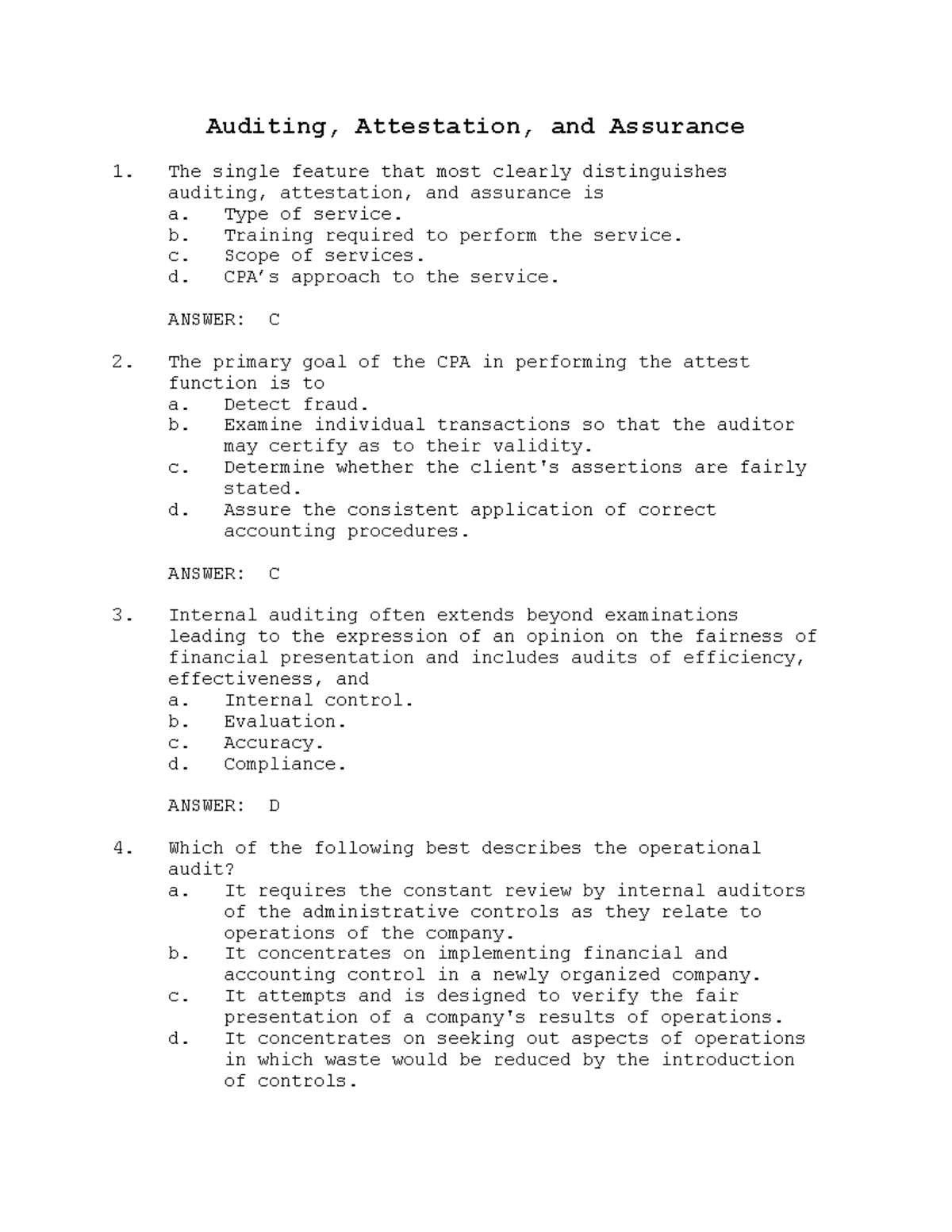 Auditing Attestation and Assurance - Type of service. b. Training ...