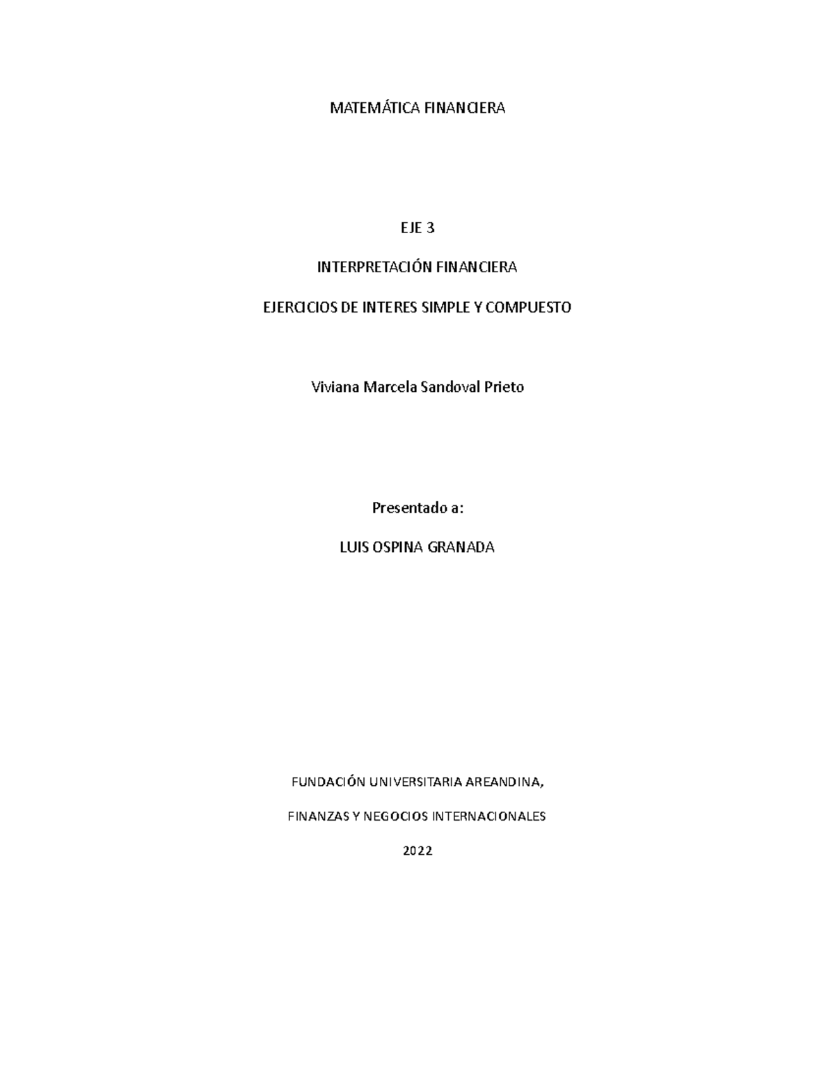 Interpretación Financiera EJE 3 Ejercicios DE Interes Simple Y ...