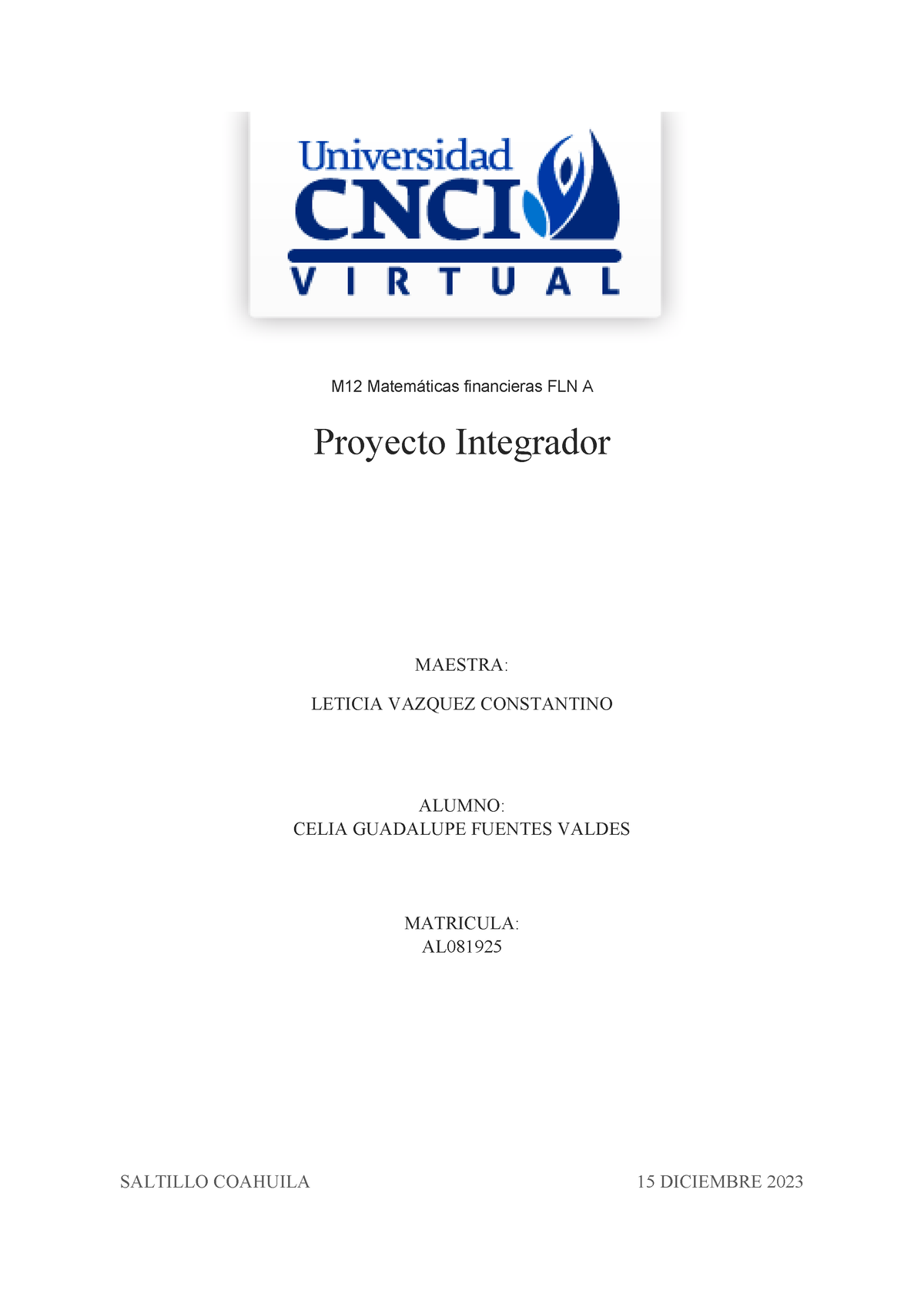 Proyecto Integrador Matematicas Financieras - M12 Matemáticas ...