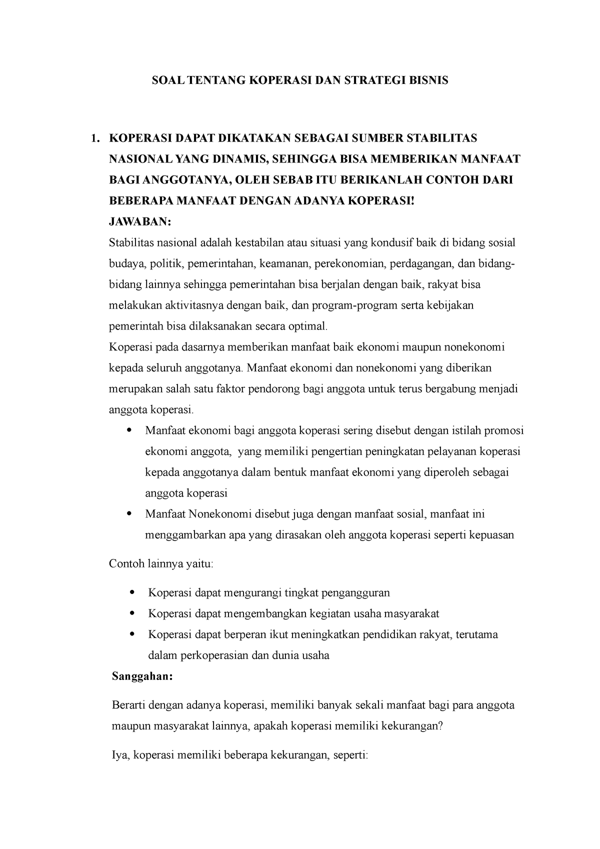 SOAL TENTANG KOPERASI DAN STRATEGI BISNIS - KOPERASI DAPAT DIKATAKAN ...