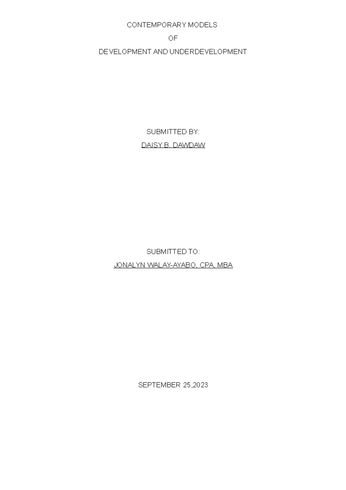 Contemporary Models OF Development AND Under Development - CONTEMPORARY ...